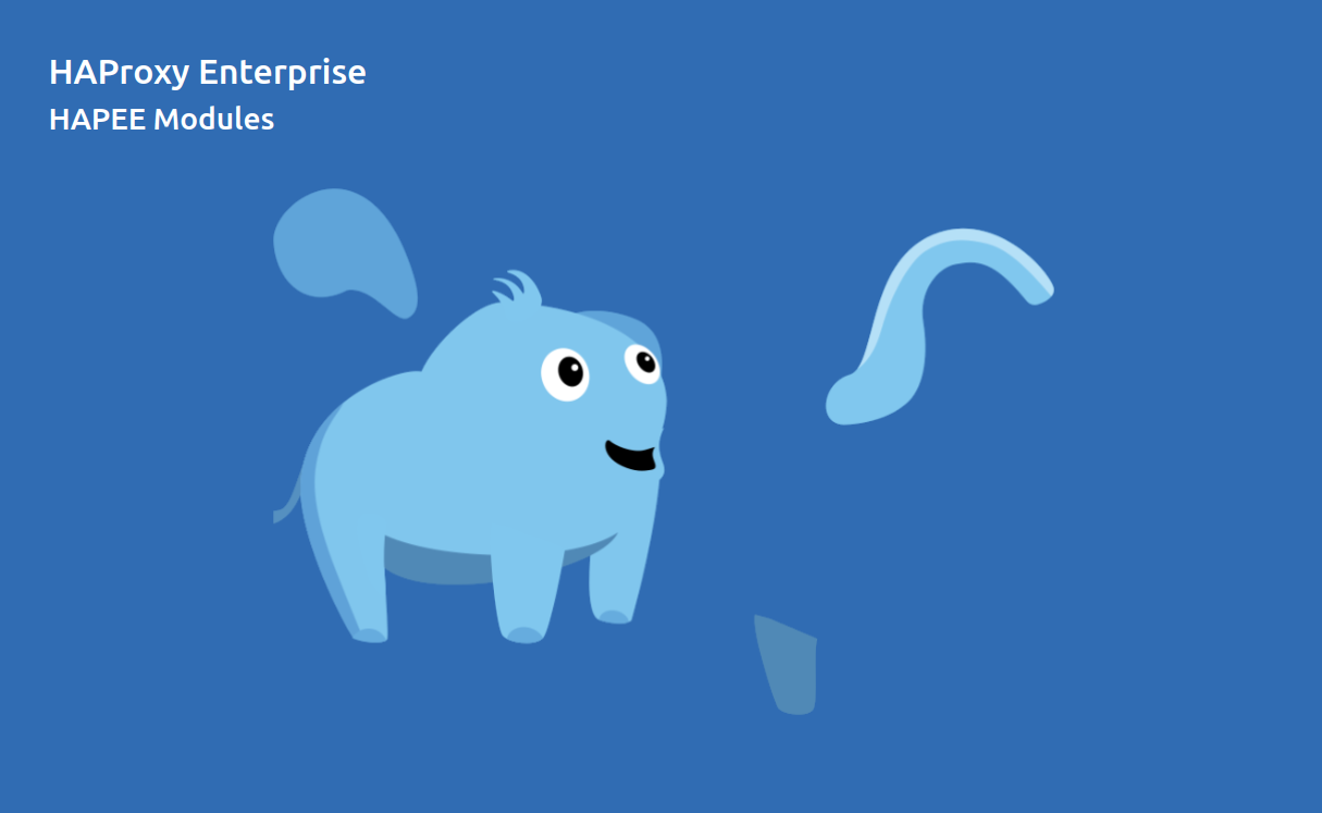 HA Proxy Enterprise Modules